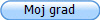 Moj grad