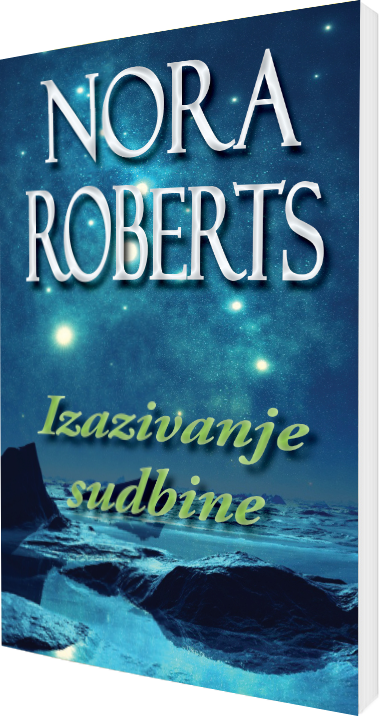 nora roberts izazivanje sudbine